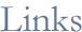 Links